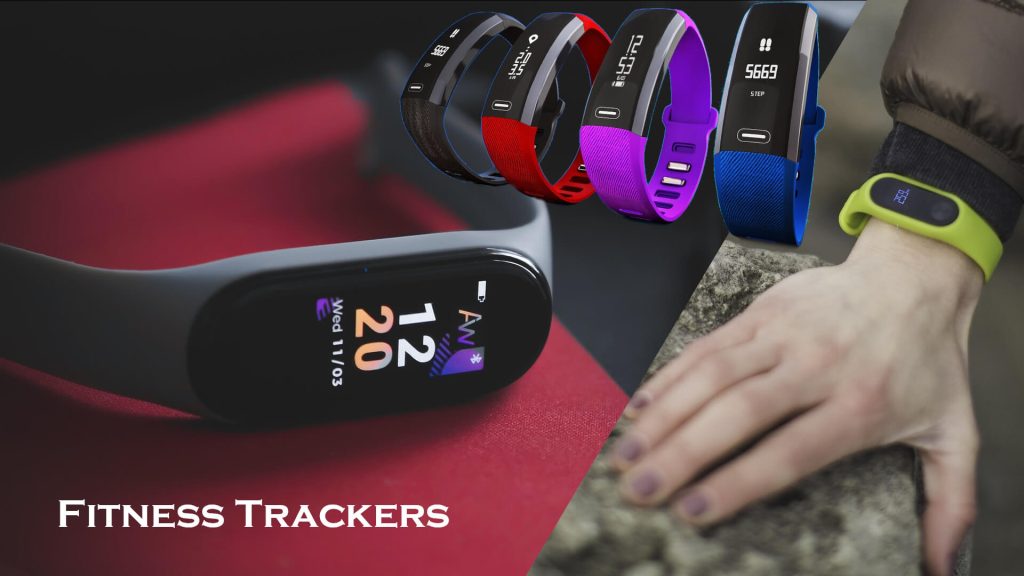 Fitness Trackers & Fitness Tracking